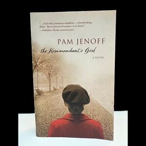 The Kommandant's Girl - Book by Pam Jenoff